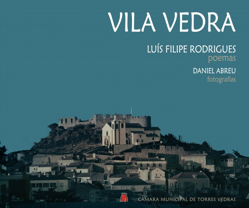 "Vila Vedra" de Luís Filipe Rodrigues. "É uma obra com que os torreenses se vão identificar"