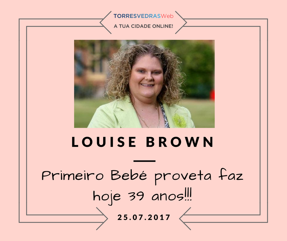 Parabéns Louise Brown