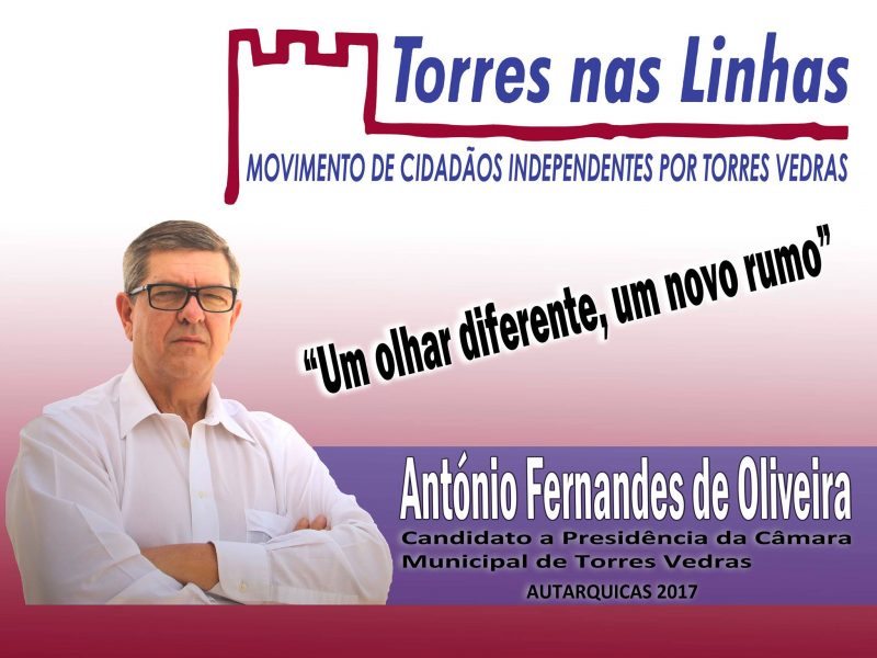 Autárquicas 2017 - Torres Nas Linhas - As candidaturas de Cidadãos Independentes